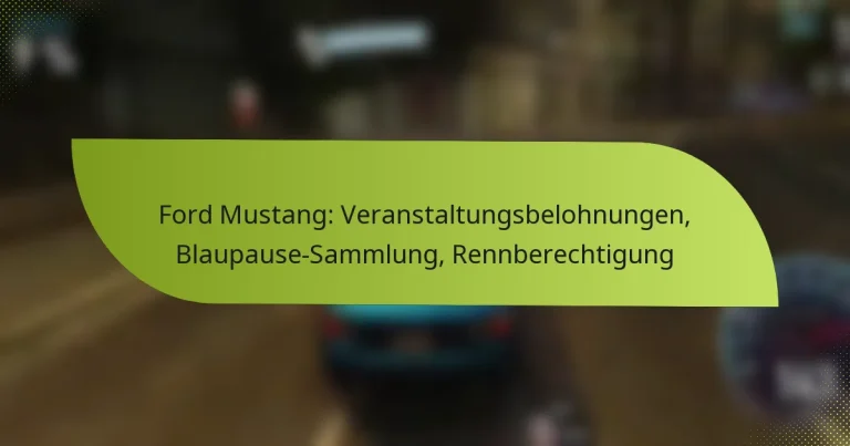 Ford Mustang: Veranstaltungsbelohnungen, Blaupause-Sammlung, Rennberechtigung
